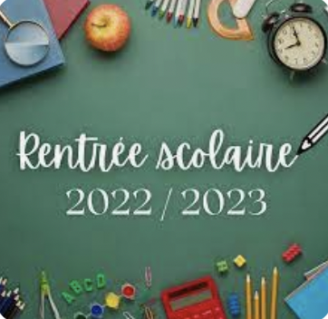 RENTREE DES CLASSES – 2022/2023