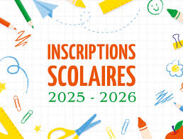 Calendrier des inscriptions pour l’année scolaire 2025-2026.